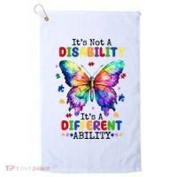 Its Not A Disability Its A Different Ability Autism Butterfly Golf Towel thumb 0