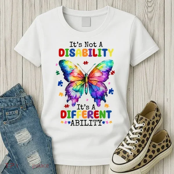 Its Not A Disability Its A Different Ability Autism Butterfly Women's T-Shirt