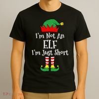 I'm Not An Elf Im Just Short Funny Christmas Matching Family  T-Shirt thumb 3