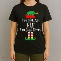 I'm Not An Elf Im Just Short Funny Christmas Matching Family  T-Shirt thumb 4