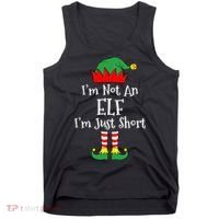 I'm Not An Elf Im Just Short Funny Christmas Matching Family  Tank Top thumb 0