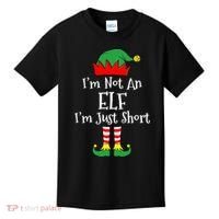 I'm Not An Elf Im Just Short Funny Christmas Matching Family  Kids T-Shirt thumb 0
