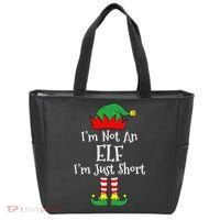 I'm Not An Elf Im Just Short Funny Christmas Matching Family  Tote Bag thumb 0