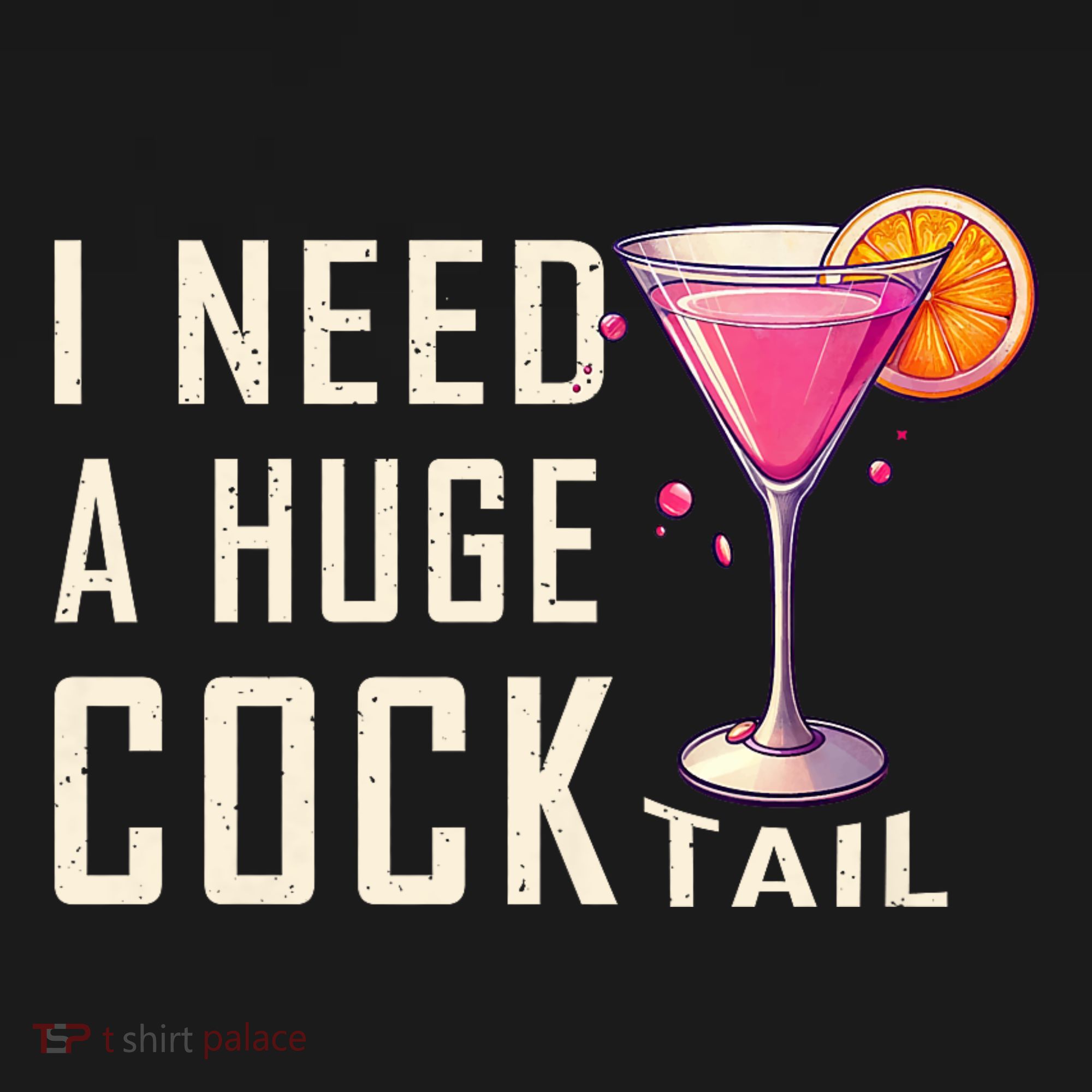I Need A Huge Cocktail Funny Adult Humor Drinking Women's Hoodie