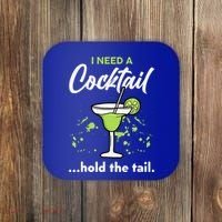 I Need A Cocktail Hold The Tail Mixed Drink Shot Alcohol Bar Coaster thumb 0