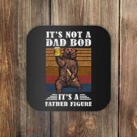It's Not A Dad Bod It's Father Figure Funny Bear Beer Retro Coaster thumb 0