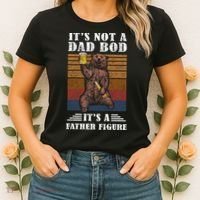It's Not A Dad Bod It's Father Figure Funny Bear Beer Retro Women's T-Shirt thumb 2