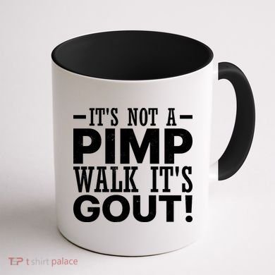 It's Not A Pimp Walk It's Gout Funny Old Man Coffee Mug back