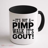 It's Not A Pimp Walk It's Gout Funny Old Man Coffee Mug thumb 1