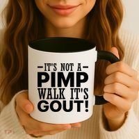 It's Not A Pimp Walk It's Gout Funny Old Man Coffee Mug thumb 3