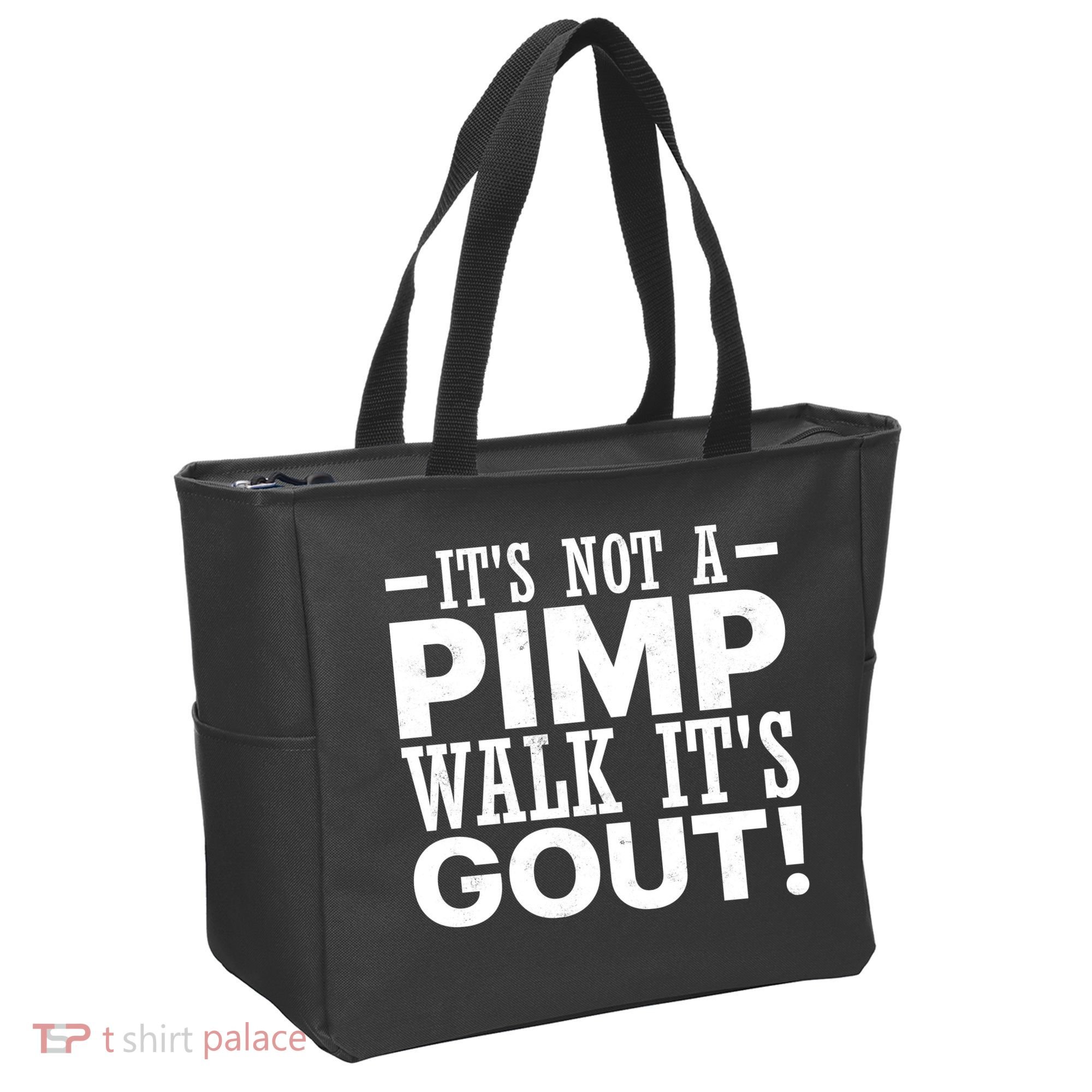It's Not A Pimp Walk It's Gout Funny Old Man Tote Bag