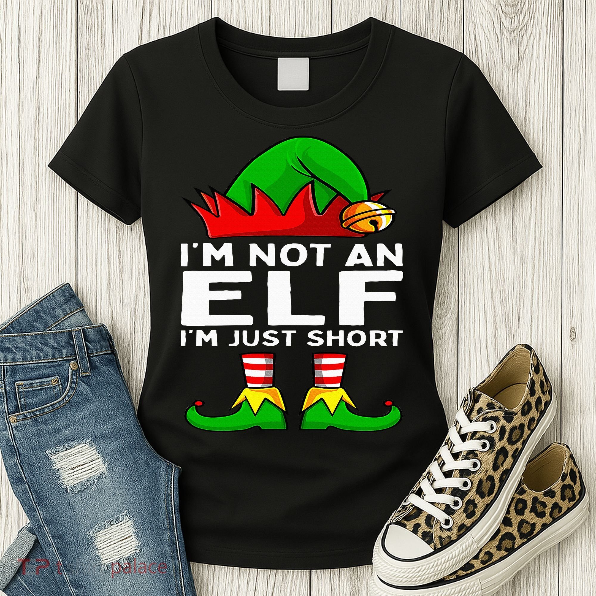 I'm Not An Elf Im Just Short Funny Christmas Matching Family Women's T-Shirt