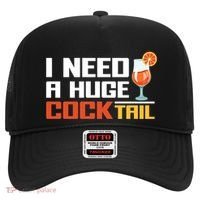 I Need A Huge Cocktail Fun Adult Humour ’S Embarrassing Cool Gift Hat thumb 0