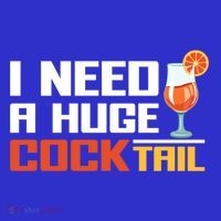 I Need A Huge Cocktail Fun Adult Humour ’S Embarrassing Cool Gift Apron thumb 3