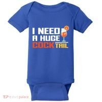 I Need A Huge Cocktail Fun Adult Humour ’S Embarrassing Cool Gift Baby Bodysuit thumb 0