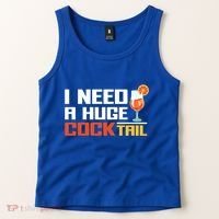 I Need A Huge Cocktail Fun Adult Humour ’S Embarrassing Cool Gift Tank Top thumb 2