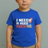 I Need A Huge Cocktail Fun Adult Humour ’S Embarrassing Cool Gift Toddler T-Shirt thumb 2