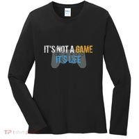 ItS Not A Game ItS Life Women's Long Sleeve Shirt thumb 0