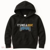ItS Not A Game ItS Life Kids Hoodie thumb 0