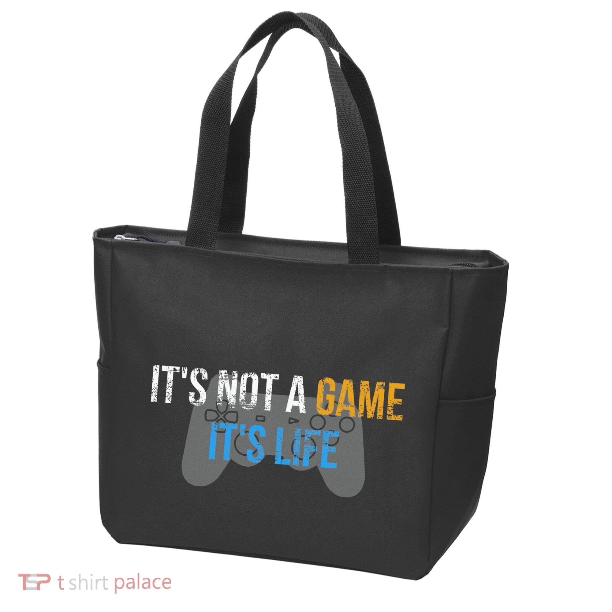 ItS Not A Game ItS Life Tote Bag
