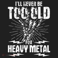 Ill Never Be Too Old For Heavy Metal Heavy Metal Music Hat thumb 2