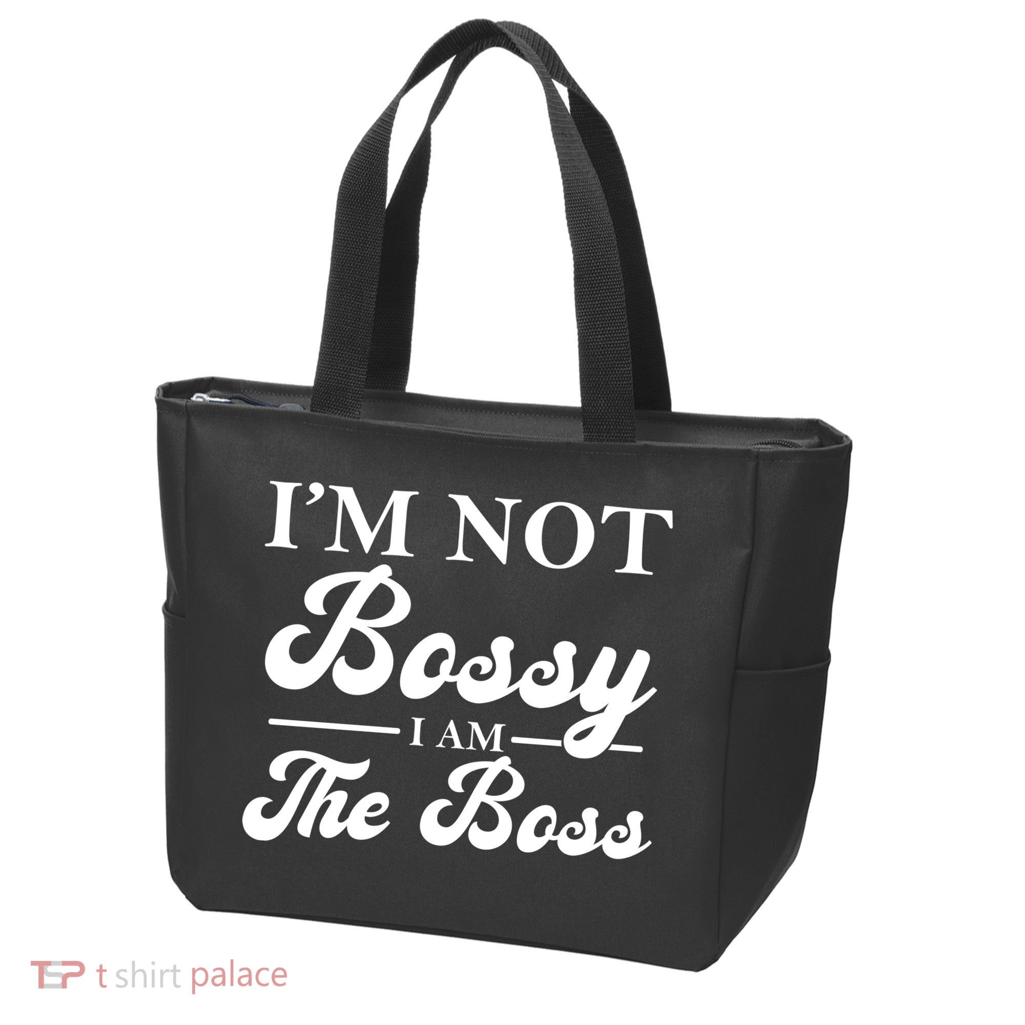 Im Not Bossy I Am The Boss Meaningful Gift Tote Bag