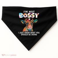 I'm Not Bossy I Just Know What You Should Be Doing Cow Lover USA-Made Doggie Bandana thumb 0