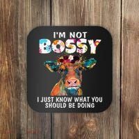 I'm Not Bossy I Just Know What You Should Be Doing Cow Lover Coaster thumb 0