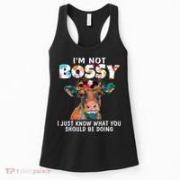 I'm Not Bossy I Just Know What You Should Be Doing Cow Lover Women's Tank Top thumb 0