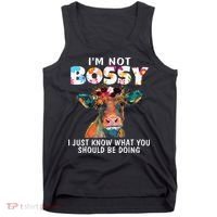 I'm Not Bossy I Just Know What You Should Be Doing Cow Lover Tank Top thumb 0