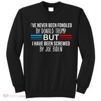 I’ve Never Been Fondled By Donald Trump But Screwed By Biden Sweatshirt thumb 0