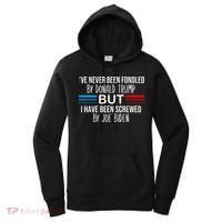 I’ve Never Been Fondled By Donald Trump But Screwed By Biden Women's Hoodie thumb 0