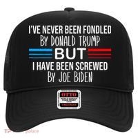 I’ve Never Been Fondled By Donald Trump But Screwed By Biden Hat thumb 0