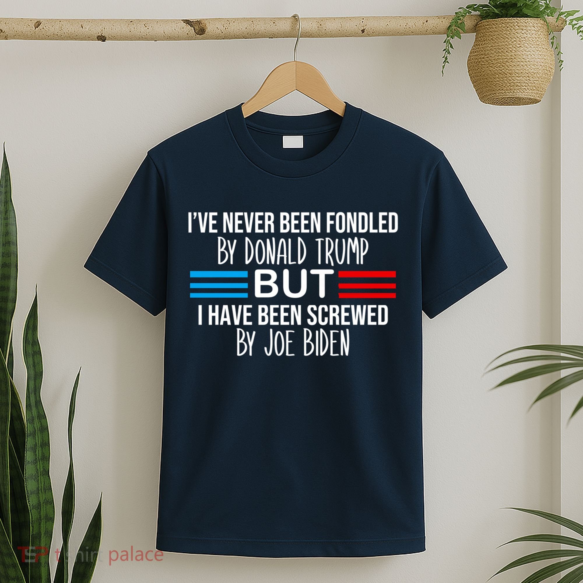 I’ve Never Been Fondled By Donald Trump But Screwed By Biden T-Shirt