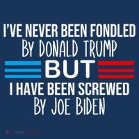 I’ve Never Been Fondled By Donald Trump But Screwed By Biden Women's Hoodie thumb 2