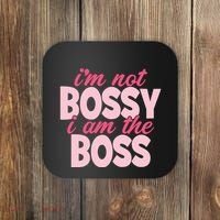 Im Not Bossy Im The Boss Quote Coaster thumb 0