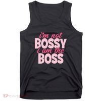 Im Not Bossy Im The Boss Quote Tank Top thumb 0