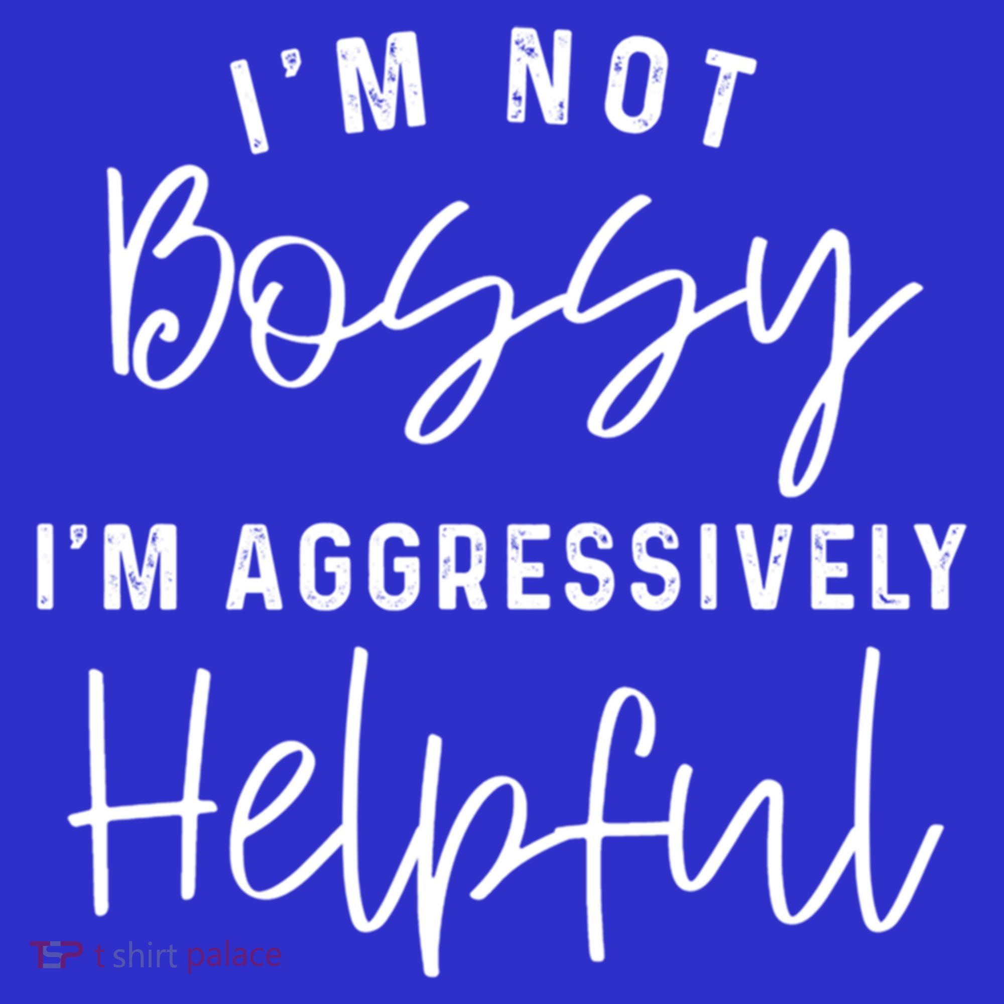 I'm Not Bossy I'm Aggressively Helpful Gift Coaster