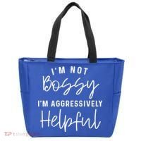 I'm Not Bossy I'm Aggressively Helpful Gift Tote Bag thumb 0