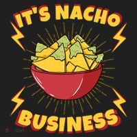 It's Nacho Business Funny Gift Women's Sweatshirt thumb 2