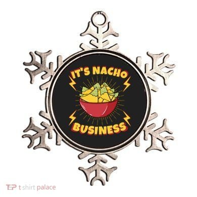 It's Nacho Business Funny Gift Ornament