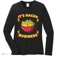 It's Nacho Business Funny Gift Women's Long Sleeve Shirt thumb 0