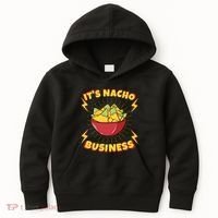 It's Nacho Business Funny Gift Kids Hoodie thumb 0