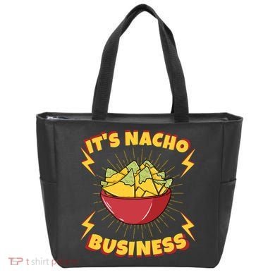 It's Nacho Business Funny Gift Tote Bag