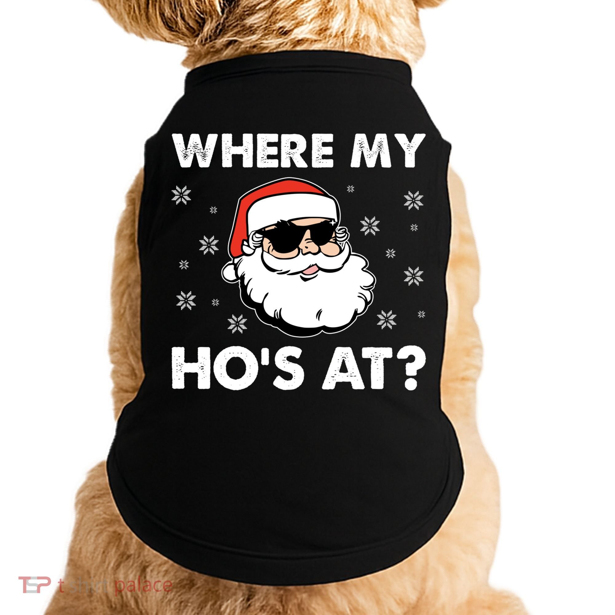 Inappropriate Naughty Christmas Funny Xmas WhereS My Hos At Great Gift Doggie Tank
