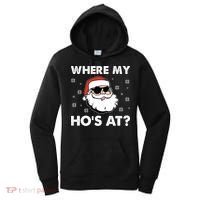 Inappropriate Naughty Christmas Funny Xmas WhereS My Hos At Great Gift Women's Hoodie thumb 0