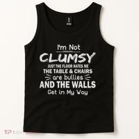 I'm Not Clumsy Funny Sayings Sarcastic Women Tank Top thumb 2