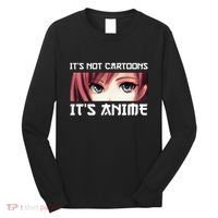 ItS Not Cartoons ItS Anime Long Sleeve Shirt thumb 0