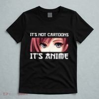 ItS Not Cartoons ItS Anime T-Shirt thumb 5