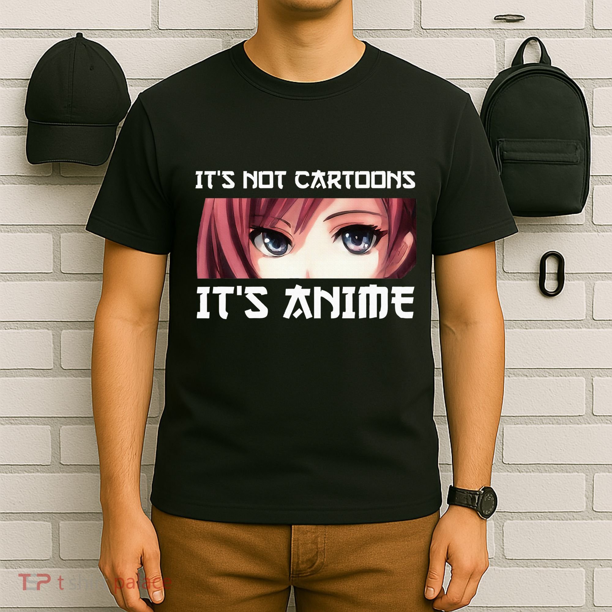 ItS Not Cartoons ItS Anime T-Shirt